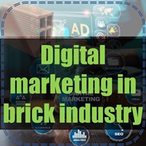 image of Digital marketing in brick industry